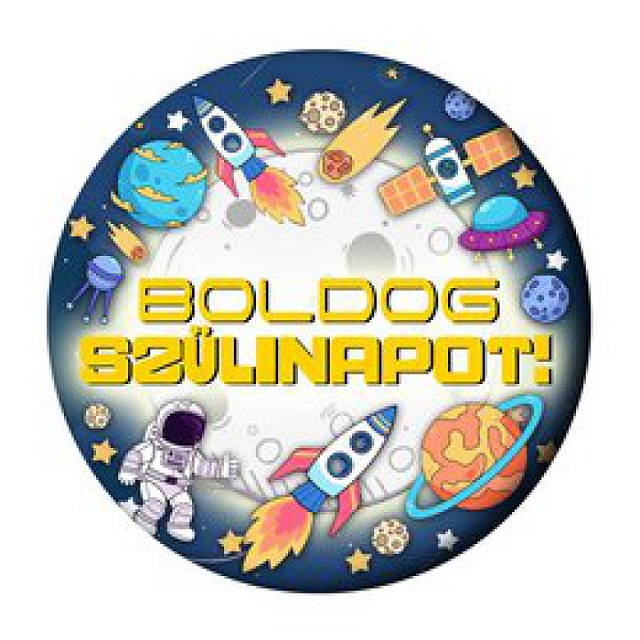 Boldog Szülinapot! Űrhajós kitűző
